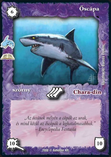 Kiadás: Tengeri szörnyek (Zén)
Gyakoriság: ritka