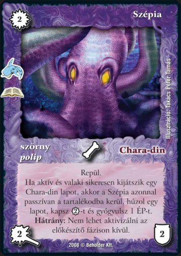 Kiadás: Tengeri szörnyek (Zén)
Gyakoriság: ritka