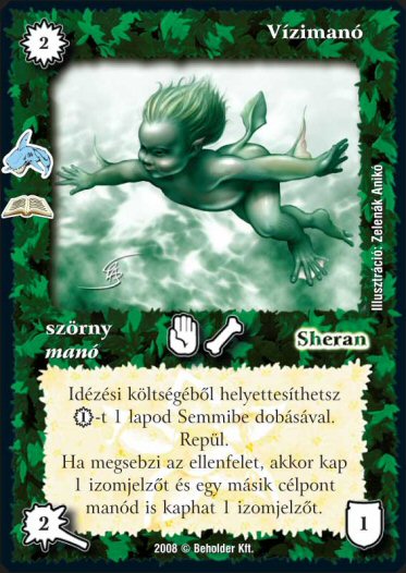 Kiadás: Tengeri szörnyek (Zén)
Gyakoriság: ritka