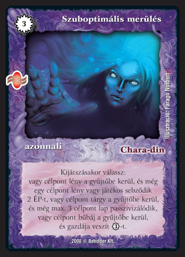 Kiadás: Tengermély
Gyakoriság: gyakori