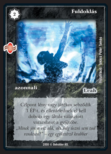 Kiadás: Tengermély
Gyakoriság: gyakori