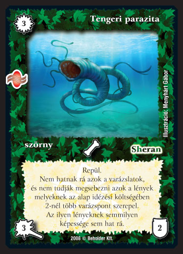Kiadás: Tengermély
Gyakoriság: gyakori