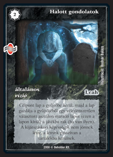 Kiadás: Tengermély
Gyakoriság: nem gyakori