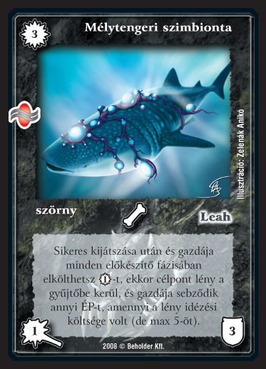 Kiadás: Tengermély
Gyakoriság: nem gyakori