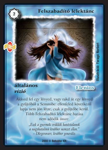 Kiadás: Tengermély
Gyakoriság: ritka