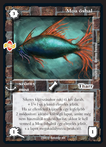 Kiadás: Tengermély
Gyakoriság: ritka