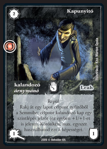 Kiadás: Elözönlés
Gyakoriság: gyakori