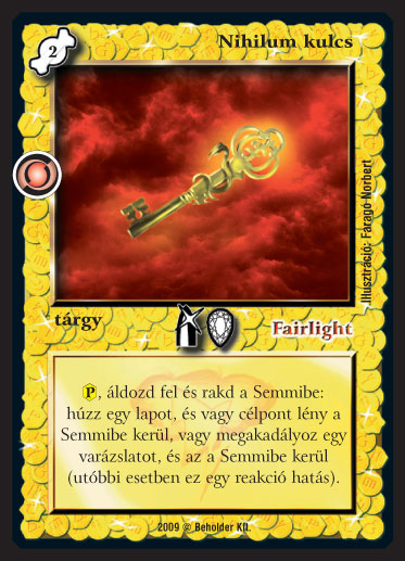 Kiadás: Elözönlés
Gyakoriság: gyakori