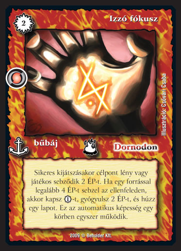 Kiadás: Elözönlés
Gyakoriság: nem gyakori