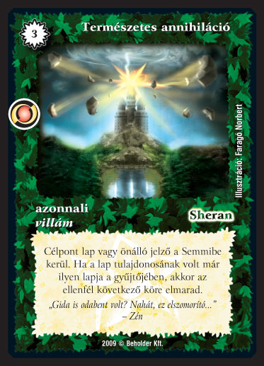 Kiadás: Elözönlés
Gyakoriság: ritka