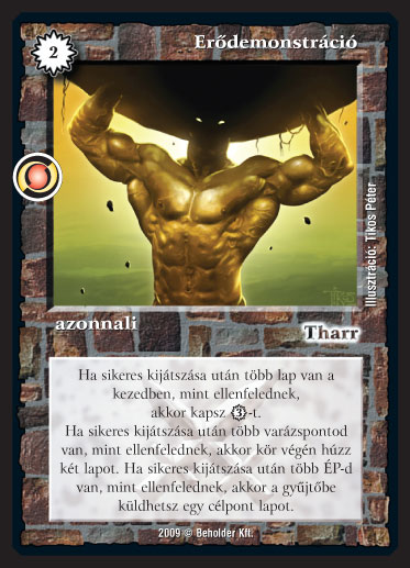 Kiadás: Elözönlés
Gyakoriság: ritka