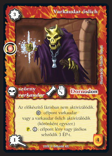 Kiadás: Elözönlés
Gyakoriság: ritka