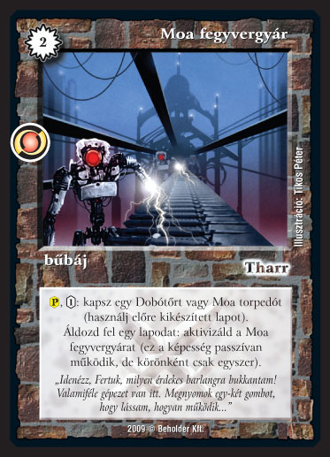 Kiadás: Elözönlés
Gyakoriság: ritka