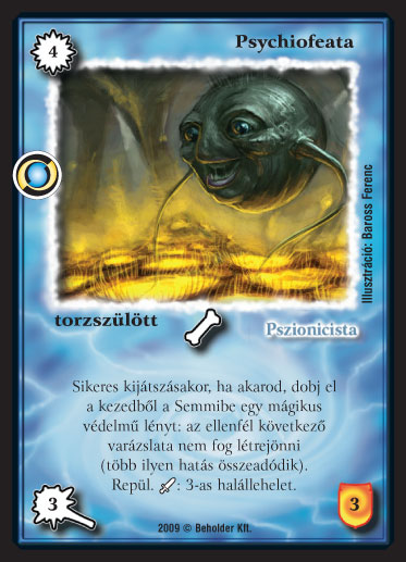 Kiadás: Elözönlés
Gyakoriság: ritka