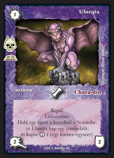 Kiadás: Alvilági rémek (Zén)
Gyakoriság: ritka