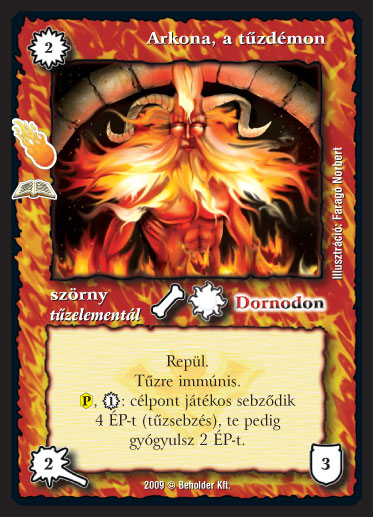 Kiadás: Ősi tűz (Zén)
Gyakoriság: ritka