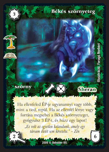 Kiadás: A béke oázisa (Zén)
Gyakoriság: ritka