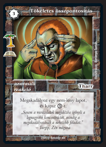 Kiadás: A béke oázisa (Zén)
Gyakoriság: ritka