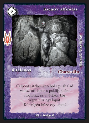 Kiadás: Alappakli, 9. kiadás (Végzetúr)
Gyakoriság: gyakori