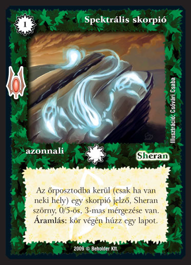 Kiadás: Alappakli, 9. kiadás (Végzetúr)
Gyakoriság: gyakori