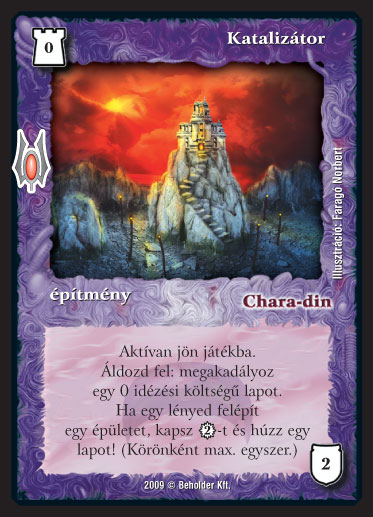 Kiadás: Alappakli, 9. kiadás (Végzetúr)
Gyakoriság: nem gyakori