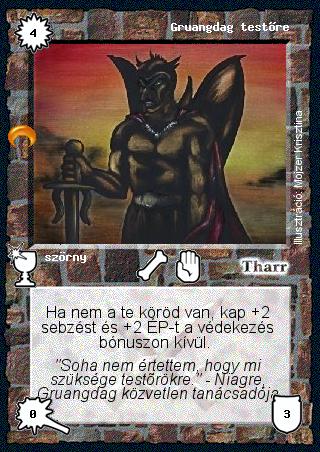 Kiadás: Chara-din visszatér
Gyakoriság: gyakori