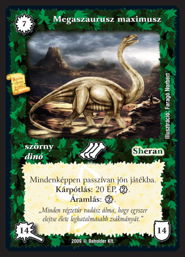 Kiadás: Alappakli, 9. kiadás (Végzetúr)
Gyakoriság: ultra ritka