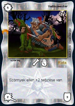 Kiadás: Chara-din visszatér
Gyakoriság: gyakori