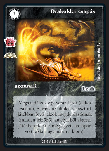 Kiadás: Zarknod ébredése (Zén)
Gyakoriság: ritka