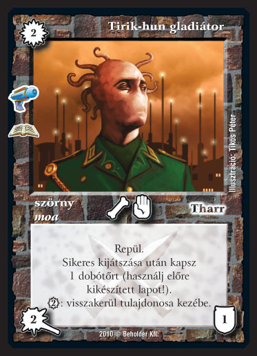 Kiadás: Letűnt civilizáció (Zén)
Gyakoriság: ritka