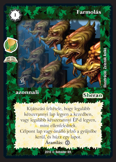 Kiadás: Varázstárgyak (Zén)
Gyakoriság: ritka