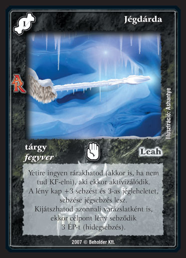 Kiadás: Alanori Krónika
Gyakoriság: ritka