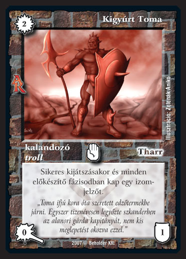 Kiadás: Alanori Krónika
Gyakoriság: ritka