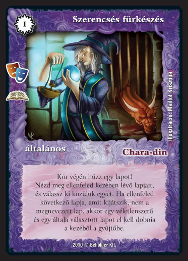 Kiadás: Timera visszatér (Zén)
Gyakoriság: ritka