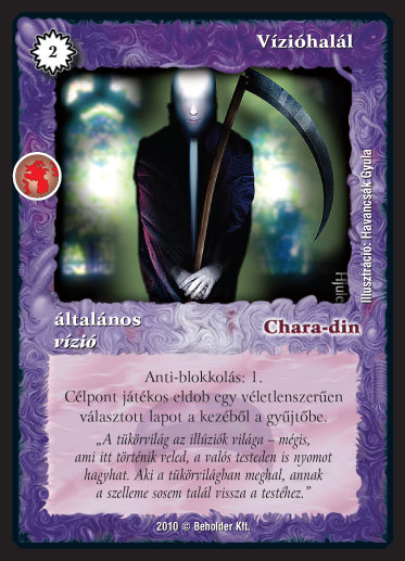 Kiadás: Örökkévalóság
Gyakoriság: gyakori