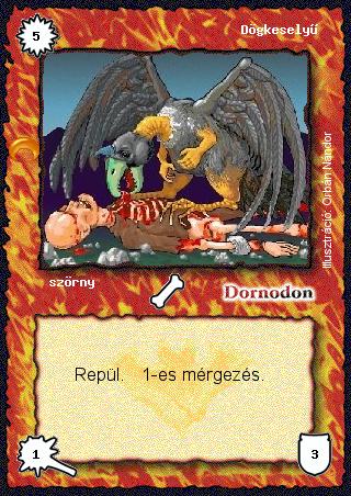 Kiadás: Chara-din visszatér
Gyakoriság: gyakori