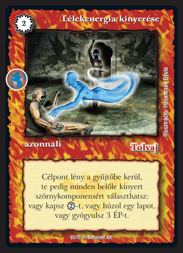 Kiadás: Örökkévalóság
Gyakoriság: gyakori