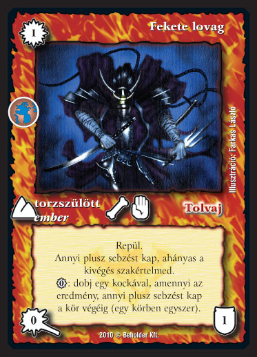 Kiadás: Örökkévalóság
Gyakoriság: gyakori