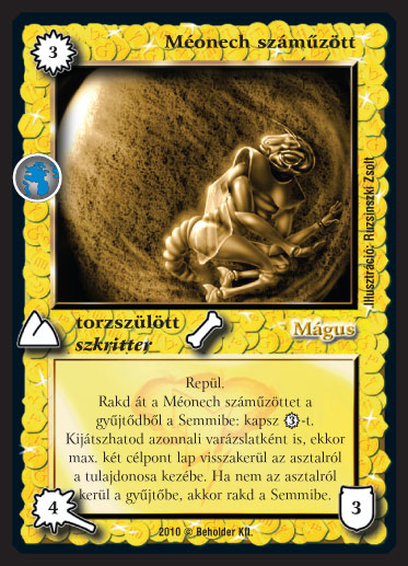 Kiadás: Örökkévalóság
Gyakoriság: nem gyakori