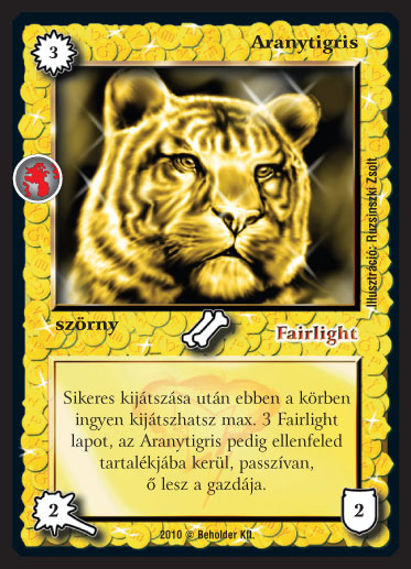 Kiadás: Örökkévalóság
Gyakoriság: nem gyakori