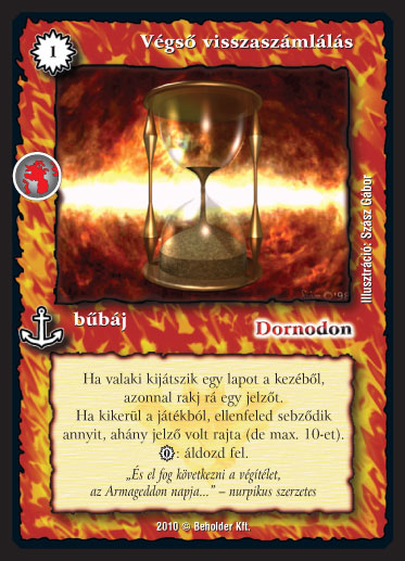 Kiadás: Örökkévalóság
Gyakoriság: nem gyakori