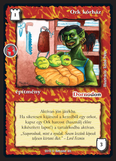 Kiadás: Örökkévalóság, Alappakli, 10. kiadás
Gyakoriság: nem gyakori