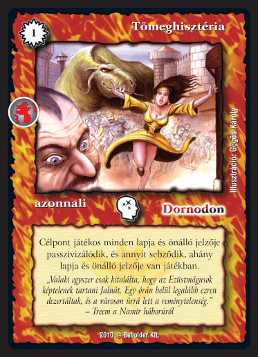 Kiadás: Örökkévalóság
Gyakoriság: nem gyakori