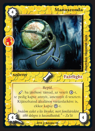 Kiadás: Örökkévalóság
Gyakoriság: ritka