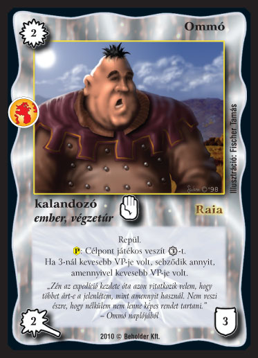 Kiadás: Örökkévalóság
Gyakoriság: ritka