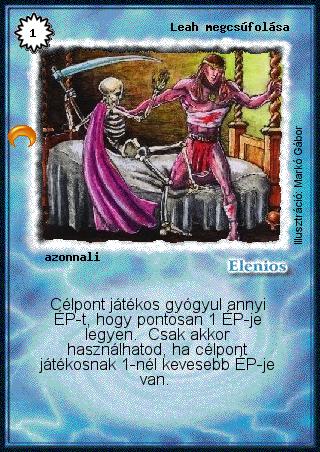 Kiadás: Chara-din visszatér
Gyakoriság: gyakori