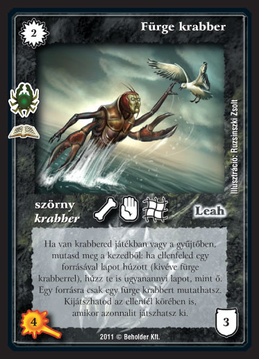 Kiadás: Krabber lázadás (Zén)
Gyakoriság: ritka