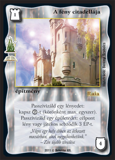 Kiadás: Átokmocsár (Zén)
Gyakoriság: ritka