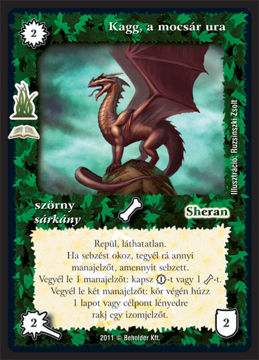 Kiadás: Átokmocsár (Zén)
Gyakoriság: ritka