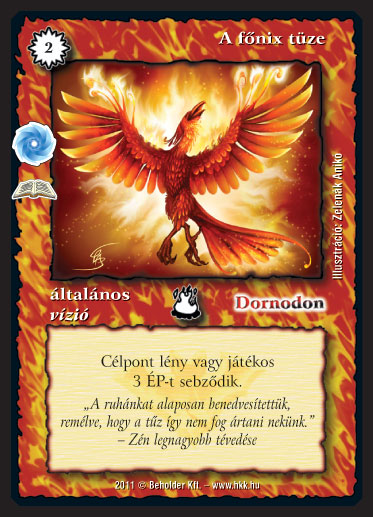 Kiadás: Őselemi káosz (Zén)
Gyakoriság: ritka